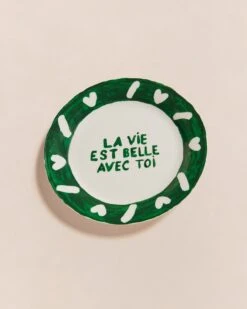 L'assiette La Vie Est Belle Avec Toi En Porcelaine